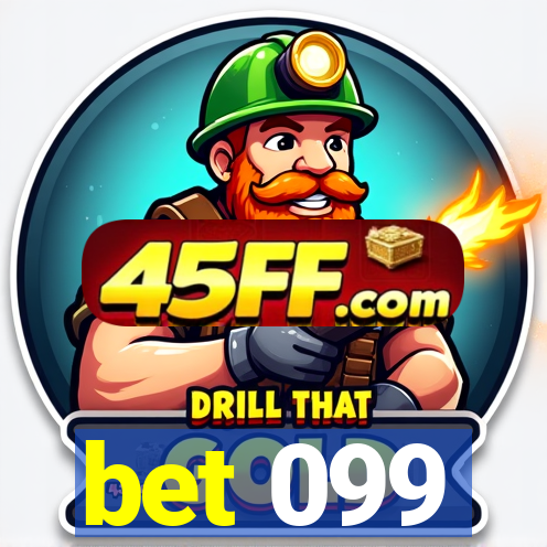 bet 099